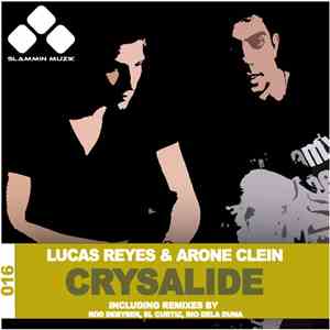 Lucas Reyes & Arone Clein - Crysalide