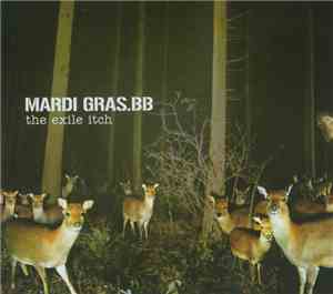 Mardi Gras.BB - The Exile Itch