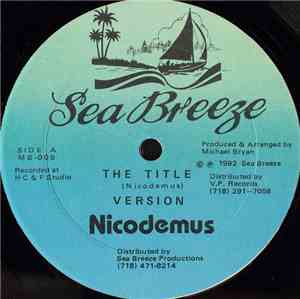 Nicodemus / Perogative - The Title / Fire Fire