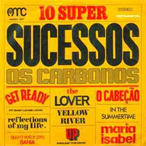 Os Carbonos - 10 Super Sucessos
