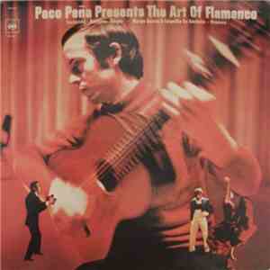 Paco Peña - Paco Peña Presents The Art Of Flamenco