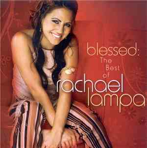 Rachael Lampa - Blessed: The Best Of Rachael Lampa