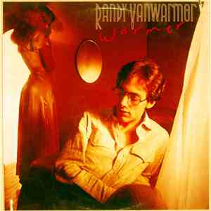Randy Vanwarmer - Warmer