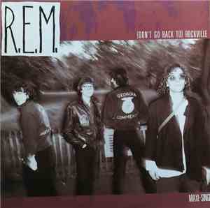 R.E.M. - (Don't Go Back To) Rockville