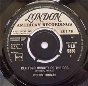 Rufus Thomas - Can Your Monkey Do The Dog