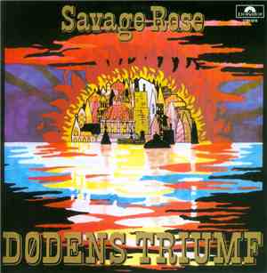 Savage Rose - Dødens Triumf