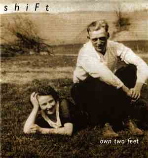 shiFt  - Own Two Feet / Soothed
