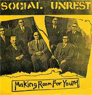 Social Unrest - Making Room For Youth