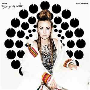 Sofia Jannok - Orda - This Is My Land