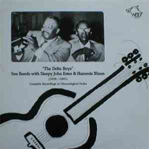 Son Bonds With  Sleepy John Estes & Hammie Nixon - The Delta Boys (1934-1941) Complete Recordings In Chronological Order