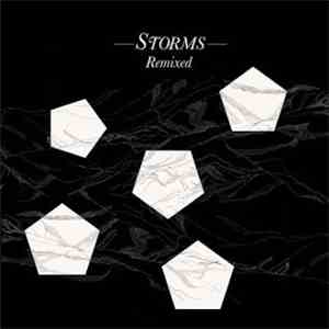 Storms  - Remixed