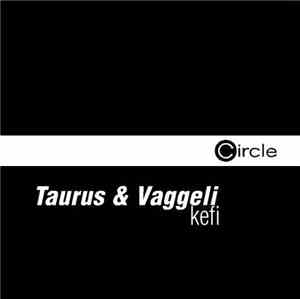 Taurus & Vaggeli - Kefi