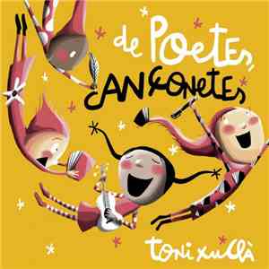 Toni Xuclà - De Poetes, Cançonetes