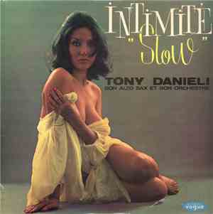 Tony Danieli Son Alto Sax  Et Son Orchestre - Intimité Slow