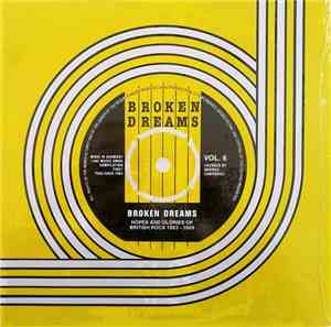 Various - Broken Dreams - Hopes And Glories Of British Rock 1963-1969. Vol.6