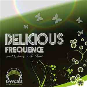 Various - Delicious Frequence