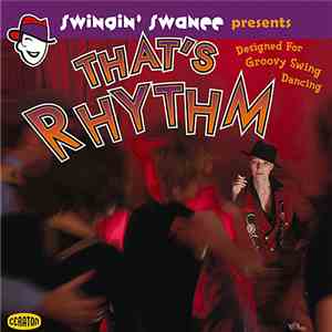 Various - That's Rhythm (Designed For Groovy Swing Dancing)
