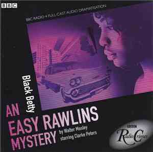 Walter Mosley - An Easy Rawlins Mystery: Black Betty