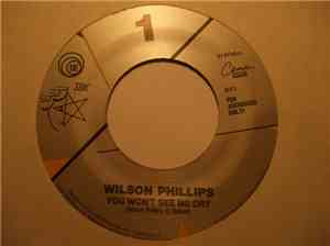 Wilson Phillips - You Won't See Me Cry