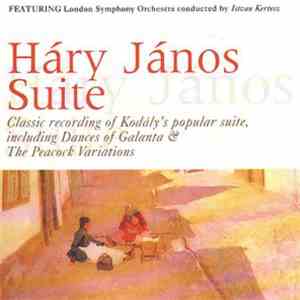 Zoltán Kodály, London Symphony Orchestra - Háry János Suite