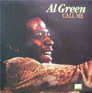 Al Green - Call Me