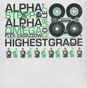 Alpha Steppa Meets Alpha & Omega - Highest Grade