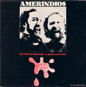 Amerindios - Tu Grito Es Mi Canto