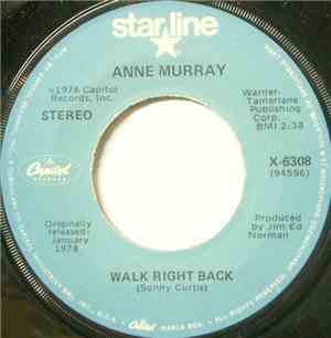 Anne Murray - Walk Right Back / You Needed Me