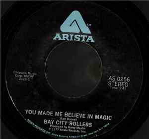 Bay City Rollers - You Made Me Believe In Magic