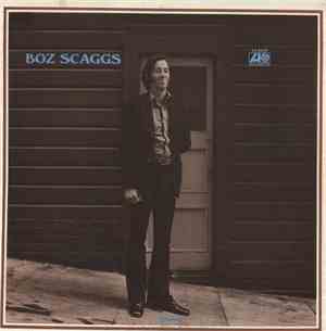 Boz Scaggs - Boz Scaggs