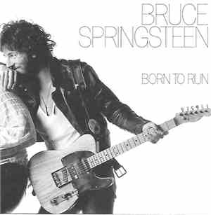 Bruce Springsteen - Born To Run