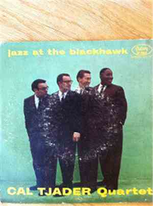 Cal Tjader Quartet - Jazz At The Blackhawk