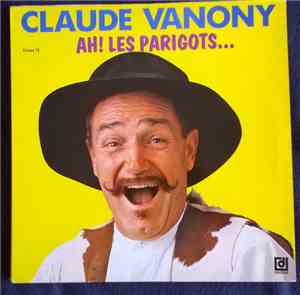 Claude Vanony - Ah! Les Parigots... (Volume 12)
