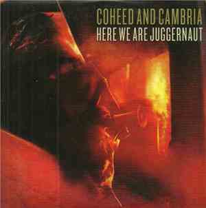 Coheed And Cambria - Here We Are Juggernaut