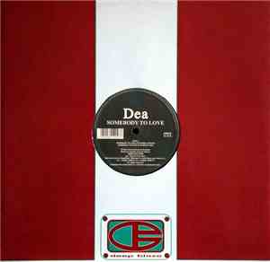 Dea  - Somebody To Love