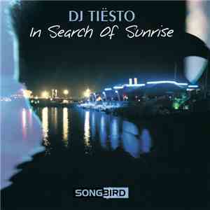 DJ Tiësto - In Search Of Sunrise