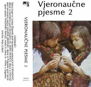Djeca Župe Svetog Josipa, Zagreb - Vjeronaučne Pjesme 2