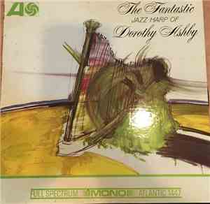 Dorothy Ashby - The Fantastic Jazz Harp Of Dorothy Ashby