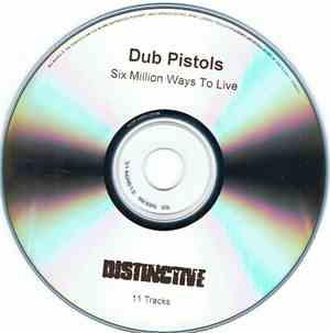 Dub Pistols - Six Million Ways To Live