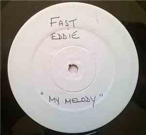 Fast Eddie / Slick Master Rick - My Melody / Halloween House