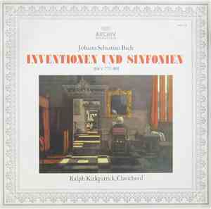 Johann Sebastian Bach, Ralph Kirkpatrick - Inventionen Und Sinfonien, BWV 772-801.