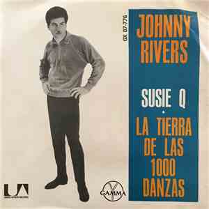 Johnny Rivers - Susie Q