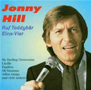 Jonny Hill - Ruf Teddybär Eins-Vier