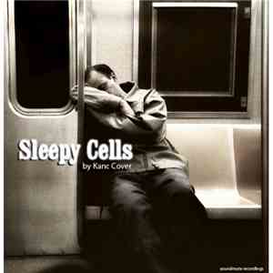 Kanc Cover - Sleepy Cells