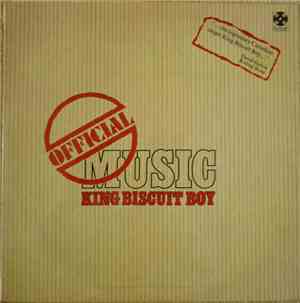 King Biscuit Boy - Official Music