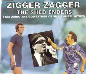 Laurel Aitken & The Shed Enders - Zigger Zagger