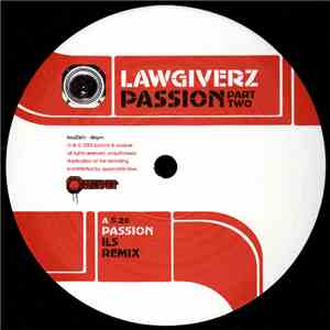 Lawgiverz - Passion Part Two