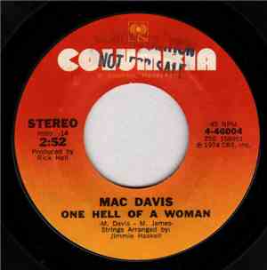 Mac Davis - One Hell Of A Woman / A Poor Man's Gold