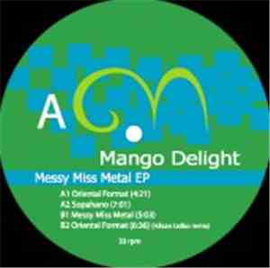 Mango Delight - Messy Miss Metal