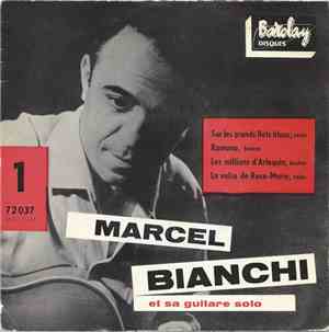 Marcel Bianchi Et Sa Guitare Solo - 1 - Sur Les Grands Flots Bleus